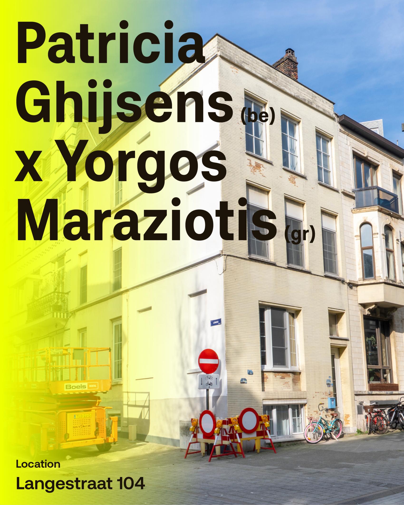 Patricia Ghijsens x Yorgos Maraziotis