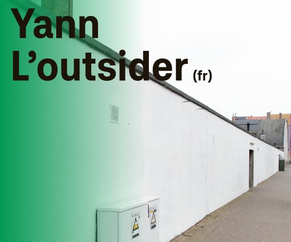 Yann L’Outsider